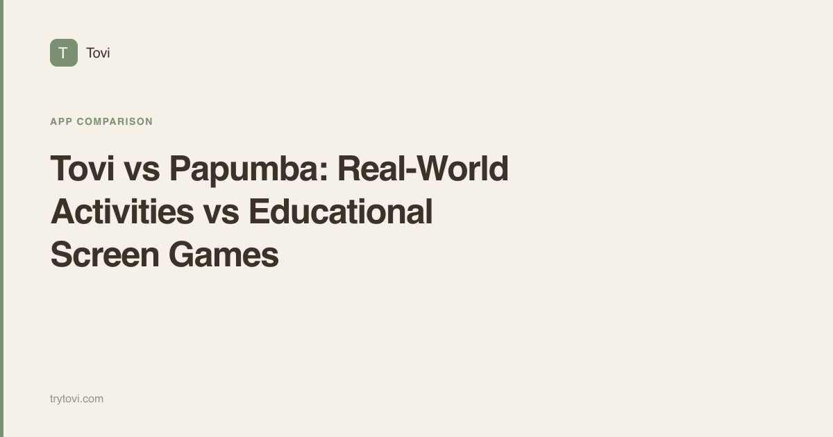 Tovi vs Papumba: Real-World Activities vs Educational Screen Games