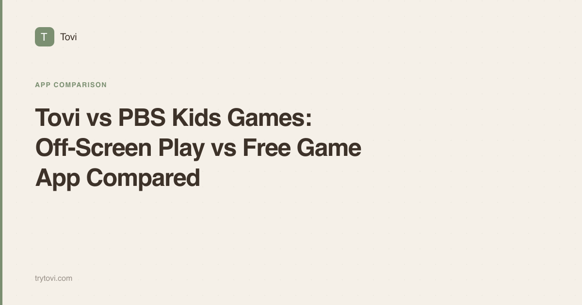 Tovi vs PBS Kids Games: Off-Screen Play vs Free Game App Compared